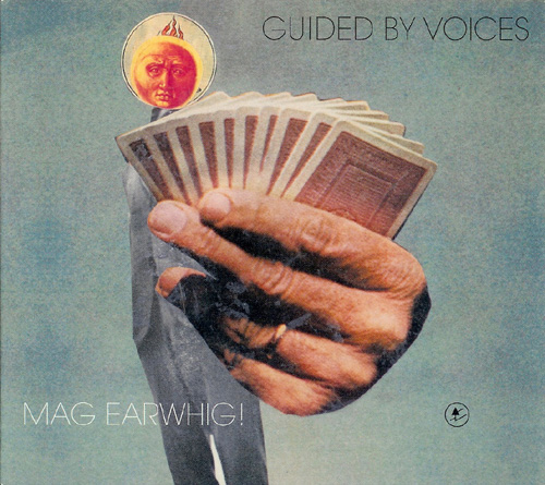 Guided by Voices Mag Earwig! album cover